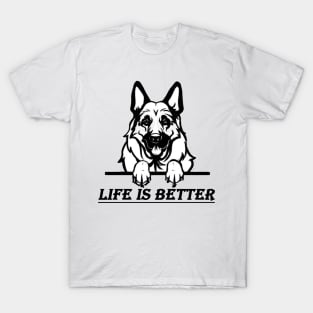 Dog Life is better T-Shirt